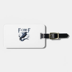 F-Caw-F Rolig Gotisk Korp Fågel Halloween Bagagebricka