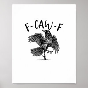F-Caw-F Rolig Korp Kråka Skräckinjagande Säsong Kr Poster