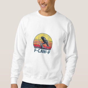 F-Caw-F Rolig Korp Kråka Vintage Gotisk Fågel Skäm Lång Ärmad Tröja