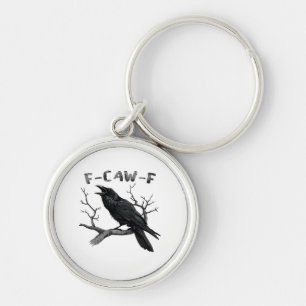 F-Caw-F Rolig Korp Puns Goth Kråka Humor Vintage  Rund Silverfärgad Nyckelring