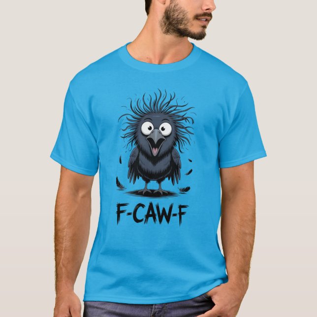 F-CAW-F Rolig Krage Meme Serieteckning Fågel Korp T Shirt (Framsida)