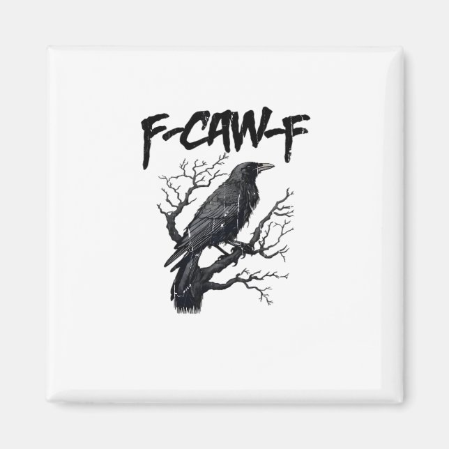 F-Caw-F Rolig Kråka Essential Cool Unik Magnet (Framsidan)