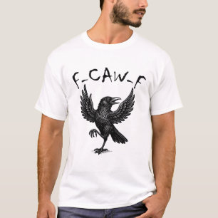 F-CAW-F Rolig Kråka T Shirt