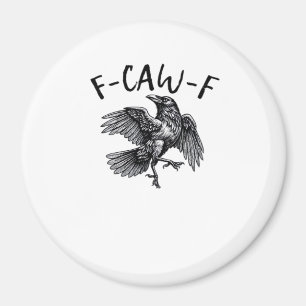 F Caw F Rolig Kråka Vintage Grafisk Magnet