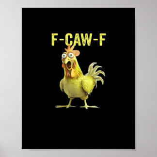 F Caw F Rolig Kyckling Humor Citat Vintage Stil Poster