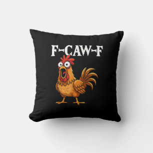 F-Caw-F Rolig Kyckling Humor F-Caw-F Citat Tupp Kudde