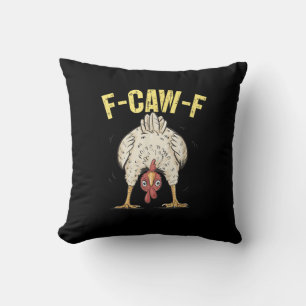 F-Caw-F Rolig Kyckling Humor F-Caw-F Citat Tupp Kudde