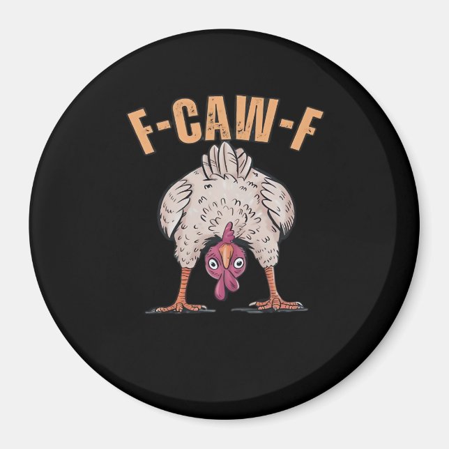 F Caw F Rolig Kyckling Klassisk Retro Cool Stil Magnet (Framsidan)