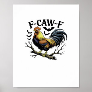 F-Caw-F Rolig Kyckling Klassisk Vintage Stil Poster