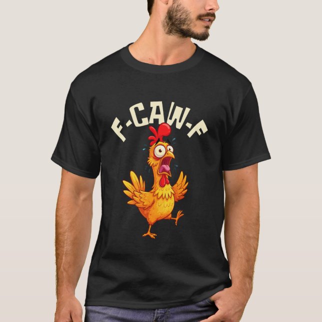 F-CAW-F Rolig Kyckling Tupp Meme T Shirt (Framsida)