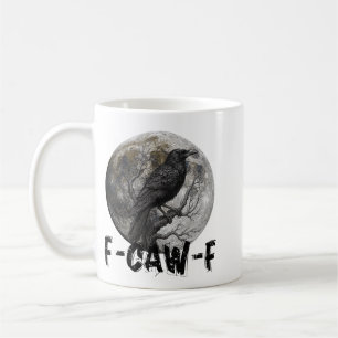 F-Caw-F Rolig Svart Fågel månads Gothic Vuxen Humo Kaffemugg