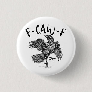 F-Caw-F Rolig Svart Kråka F-Caw-F Rolig Svart Fåg Knapp
