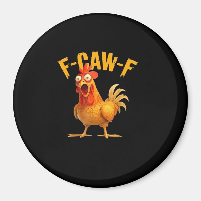 F-Caw-F Rolig Unik Magnet (Framsidan)
