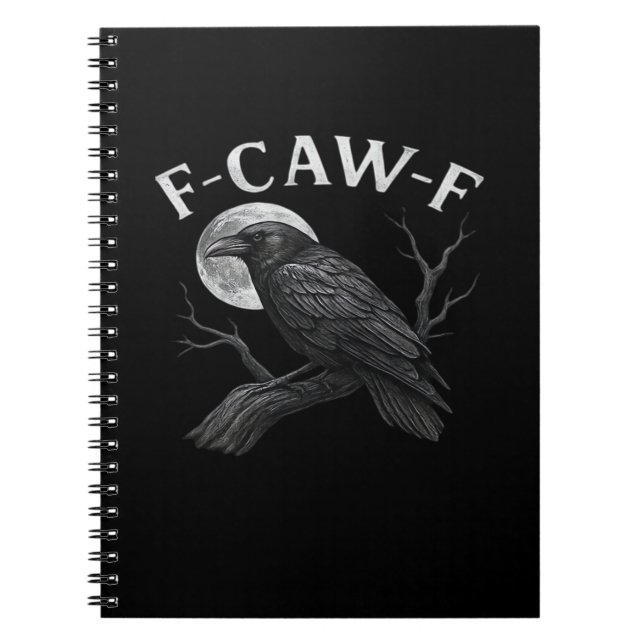 F-Caw-F Roligt Citat Anteckningsbok (Framsidan)