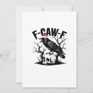 F-Caw-F Roligt Citat Julkort