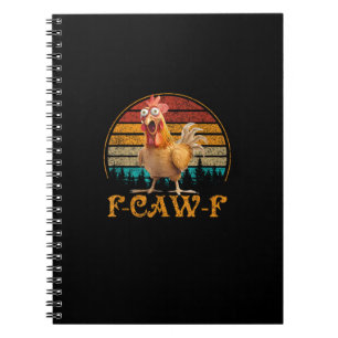 F-Caw-F Roligt Citat Kyckling Meme F-Caw-F Anteckningsbok