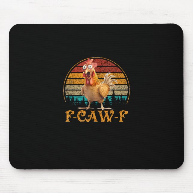 F-Caw-F Roligt Citat Kyckling Meme F-Caw-F Musmatta (Framsidan)