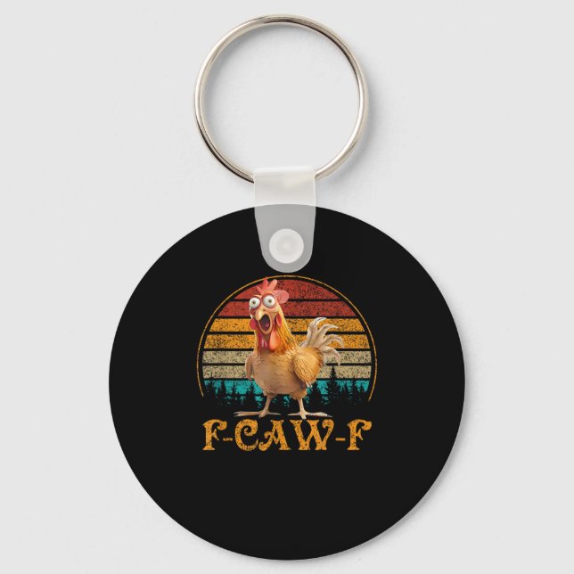 F-Caw-F Roligt Citat Kyckling Meme F-Caw-F Nyckelring (Framsida)