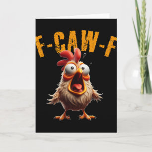 F-caw-f Roligt Hönskri Humor Kort