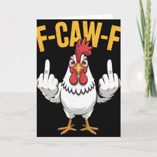 F-caw-f Roligt Kycklinghumor Citat Tupp Meme _1 Kort