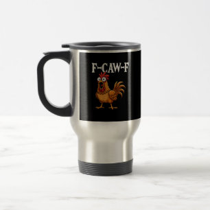 F-Caw-F Roligt Kycklinghumor F-Caw-F Citat Tupp Resemugg