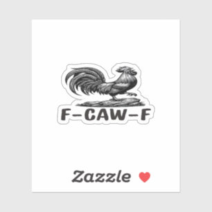 F-Caw-F Roligt ordlek citat dekal