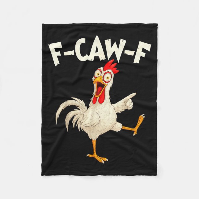 F Caw F Rooster Funny Bird Fcawf Chicken Whisperer Fleecefilt (Framsidan)