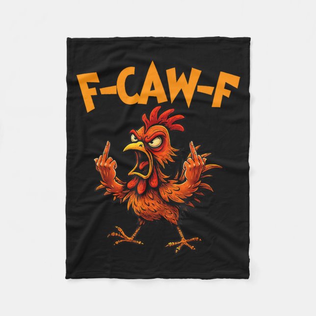 F Caw F Rooster Funny Bird Fcawf Chicken Whisperer Fleecefilt (Framsidan)