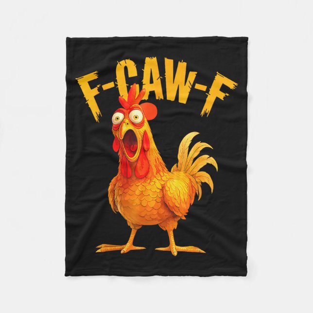 F Caw F Rooster Funny Bird Fcawf Chicken Whisperer Fleecefilt (Framsidan)