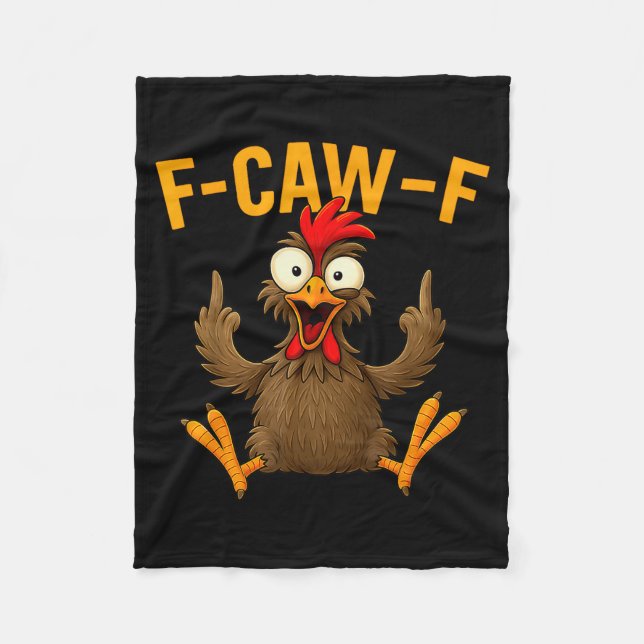 F Caw F Rooster Funny Bird Fcawf Chicken Whisperer Fleecefilt (Framsidan)