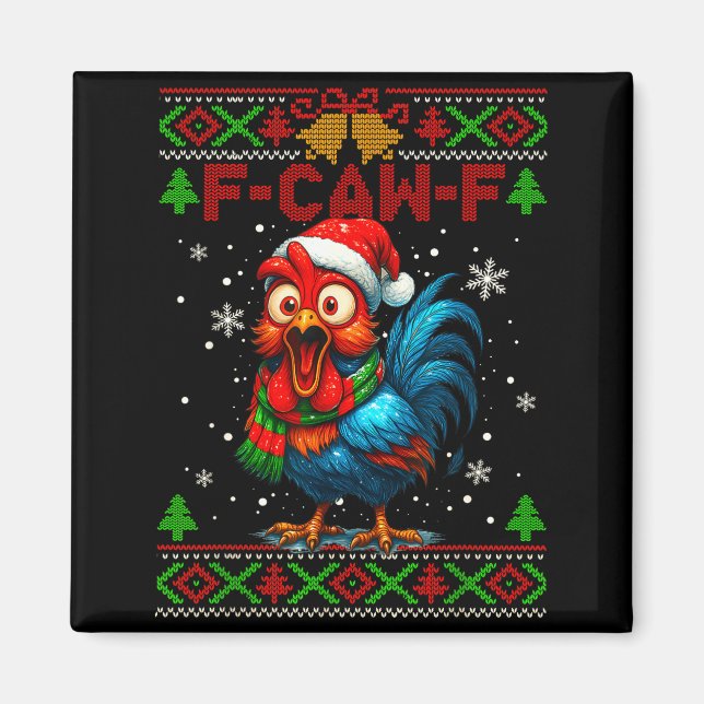 F Caw F Rooster Funny Bird Fcawf Chicken Whisperer Magnet (Framsidan)