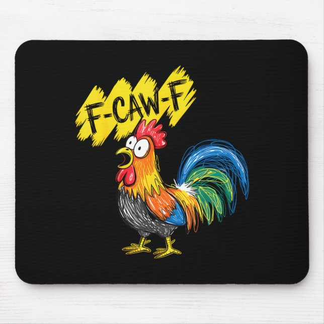F Caw F Rooster Funny Bird Fcawf Chicken Whisperer Musmatta (Framsidan)