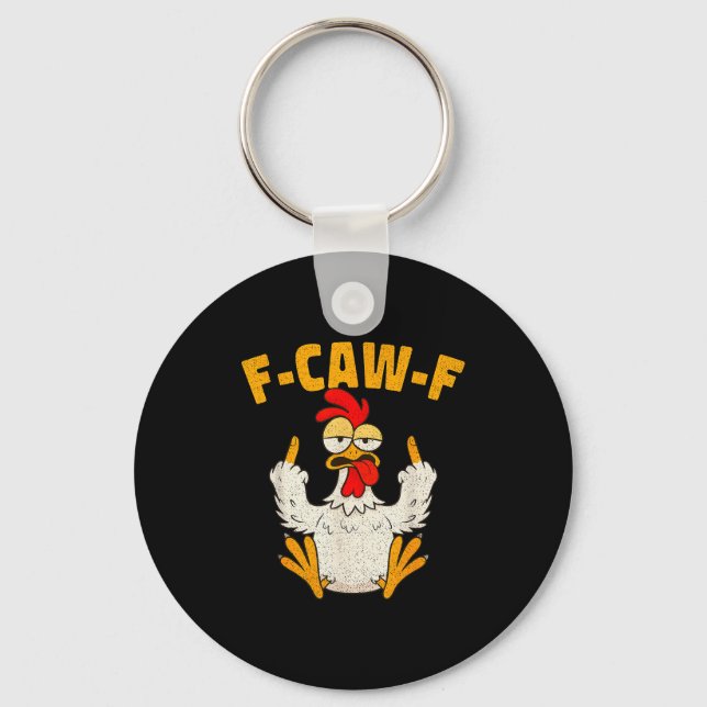 F Caw F Rooster Funny Bird Fcawf Chicken Whisperer Nyckelring (Framsida)