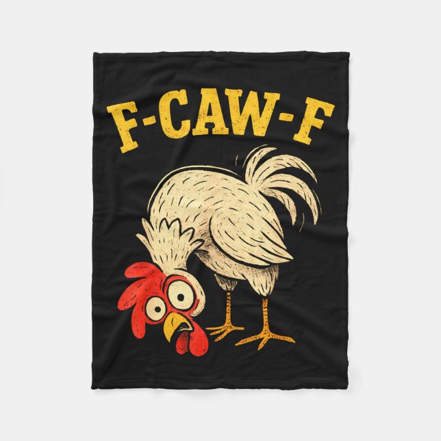 F Caw F Rooster Funny Fcawf Chicken Farm Bird Fawk Fleecefilt (Framsidan)