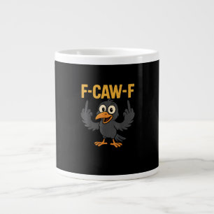 F Caw F Sarcastic Kråka Meme Humor Design Jumbo Mugg