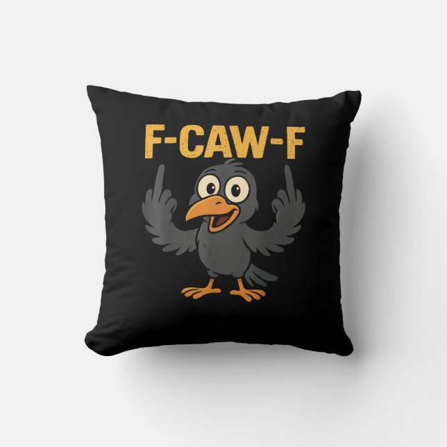 F Caw F Sarcastic Kråka Meme Humor Design Kudde (Framsida)