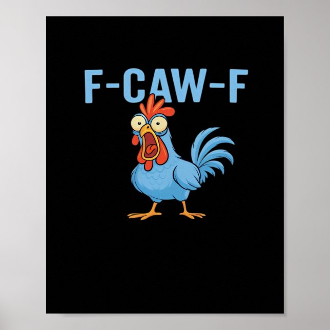 F-Caw-F Swearing Chicken Classic Retro Style Poster (Framsidan)