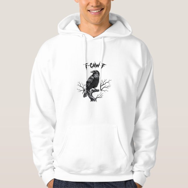 F Caw F Trendy Modern Style Hoodie (Framsida)