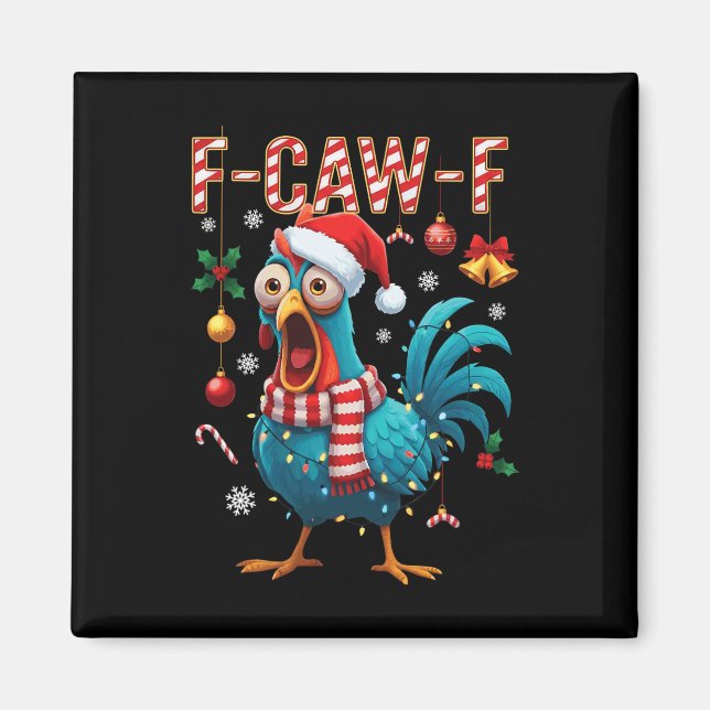 F-caw-f Tupp Meme Rolig Kyckling Fcawk Jul Magnet (Framsidan)