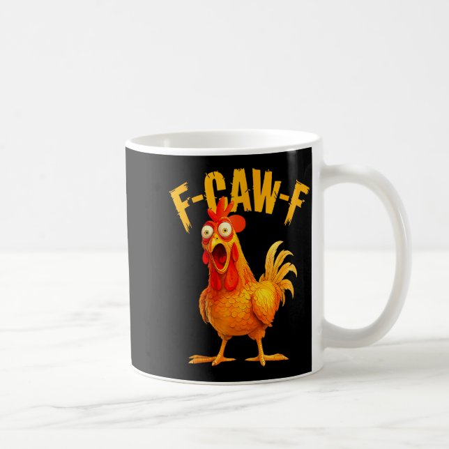 F Caw F Tupp Rolig Fågel Fcawf Kyckling Flüsterare Kaffemugg (Höger)