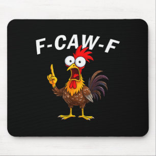 F Caw F Tupp Rolig Fågel Fcawf Kyckling Viskare Musmatta