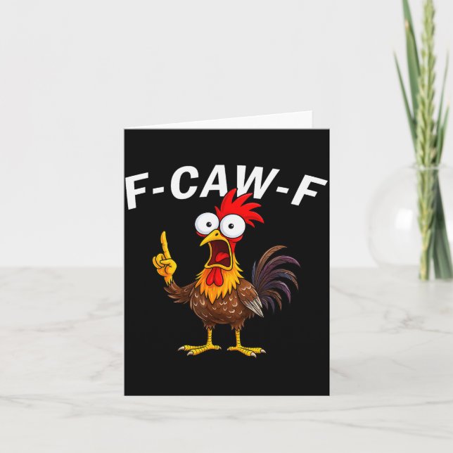 F Caw F Tupp Rolig Fågel Fcawf Kycklingflüstar Kort (Framsida)