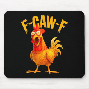 F Caw F Tupp Rolig Fågel Fcawf Kycklingflüstar Musmatta
