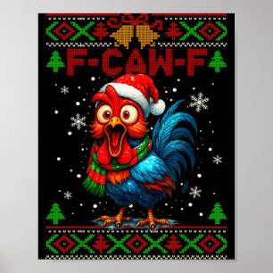 F Caw F Tupp Rolig Fågel Fcawf Kycklingflüstar Poster