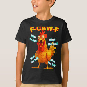 F-caw-f Vad Heli Kyckling Roligt Meme Vintage T Shirt
