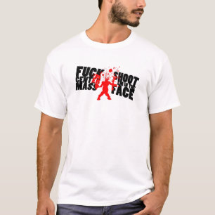 F@#% centrerar samlas, skjuter em i ansiktet t-shirt