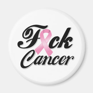 F*CK Bröstcancer Magnet