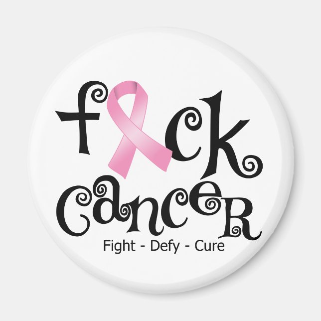 F*CK Bröstcancer (Rosa Ribbon) Magnet (Framsidan)