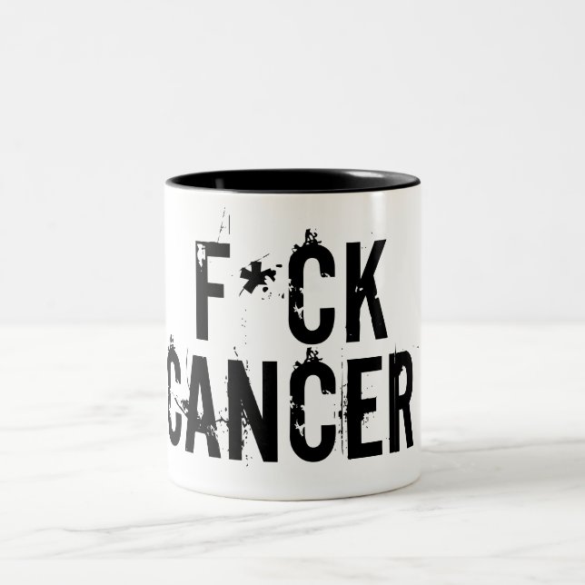 F*ck-cancer mugg (Center)