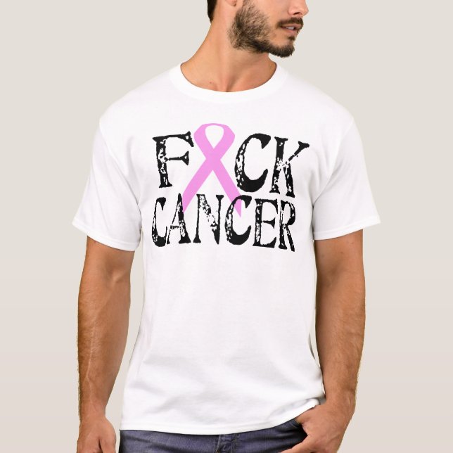 F*CK Cancer T-shirt (Framsida)
